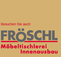 Link zu Fröschl Möbeltischlerei